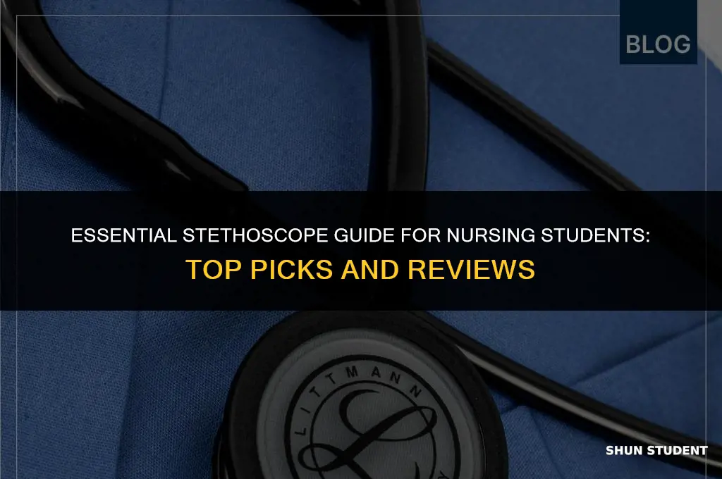what is a good stethoscope for a nursing student