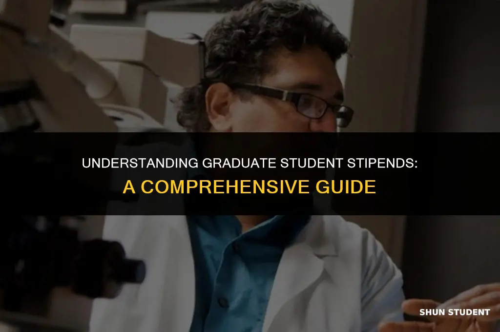 what is a graduate student stipend