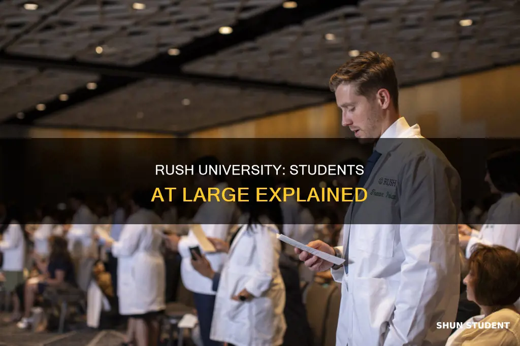 what is a student at large at rush university