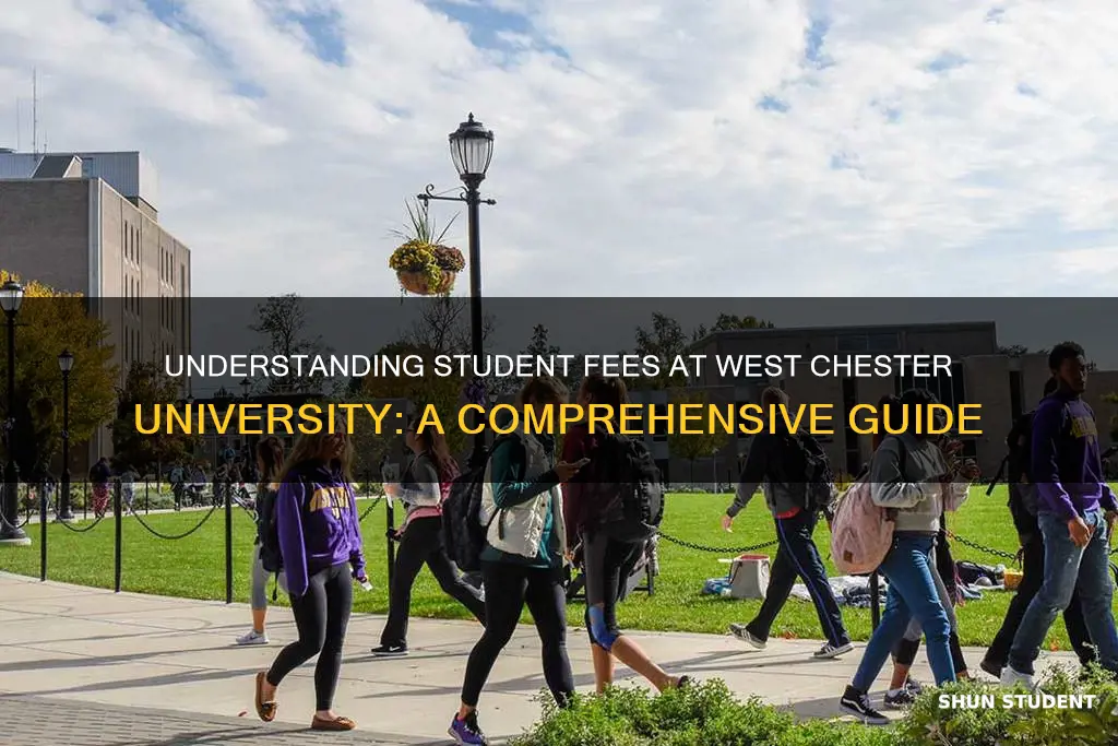 what is a student fee west chester university