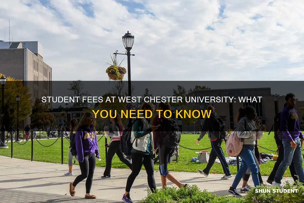 what is a student fee west chester university