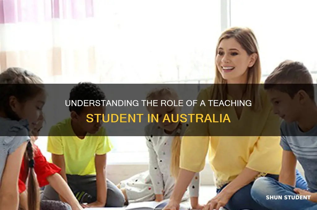 what is a teaching student in australia