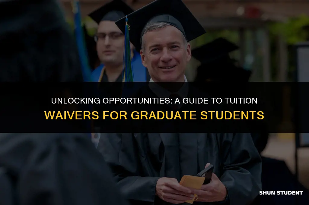 what is a tuition waivers for graduate students