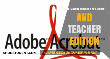 Adobe Acrobat X Pro Student and Teacher Edition Explained