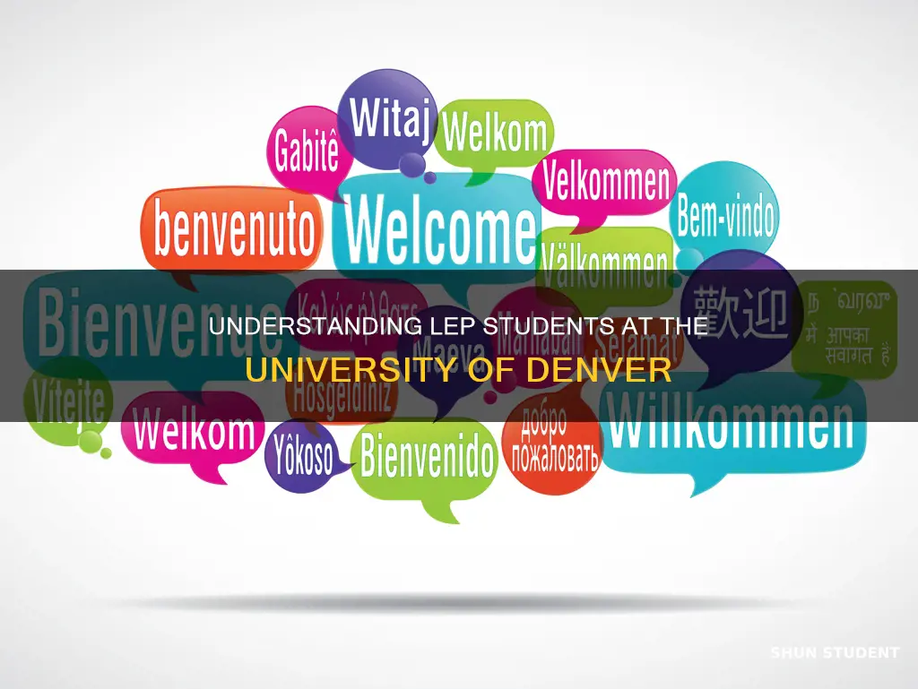 what is an lep student at the university of denver