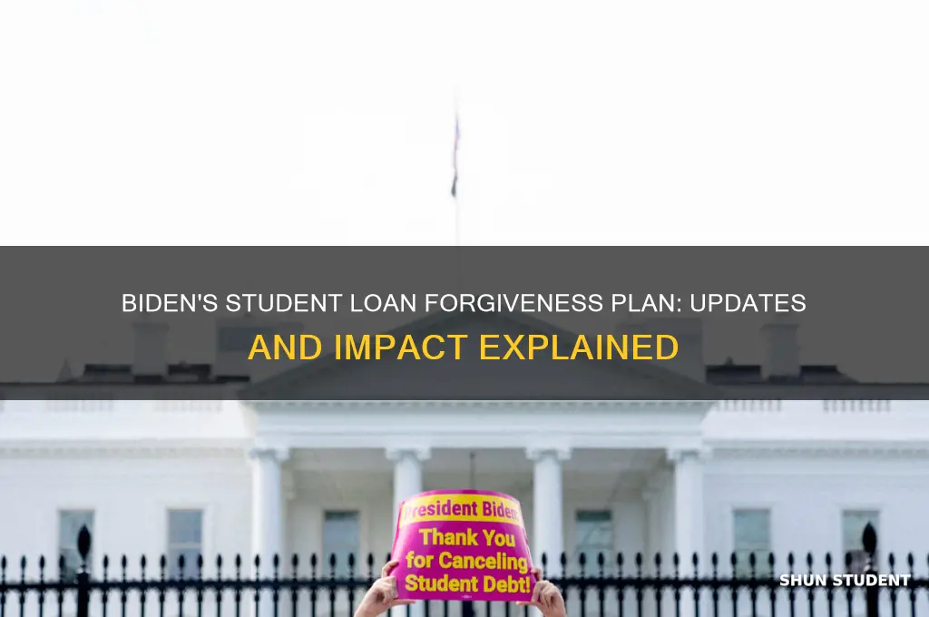 what is biden doing about student loan forgiveness