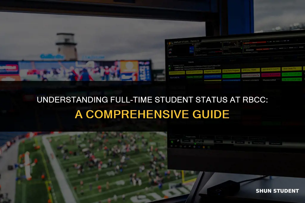 what is considered a full time student at rcbc