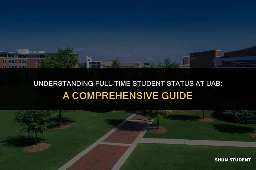 what is considered a full time student at uab