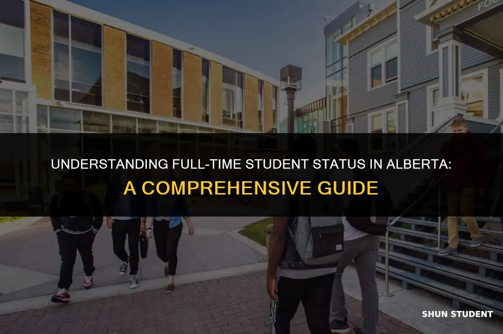 what is considered a full time student in alberta