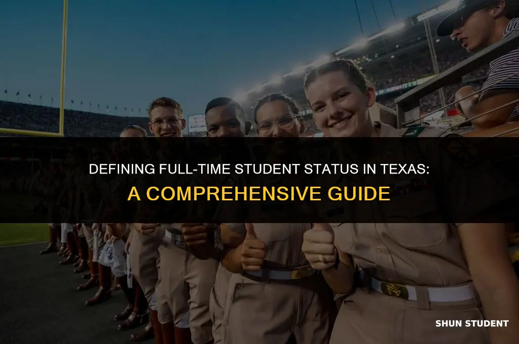 what is considered a full time student in texas