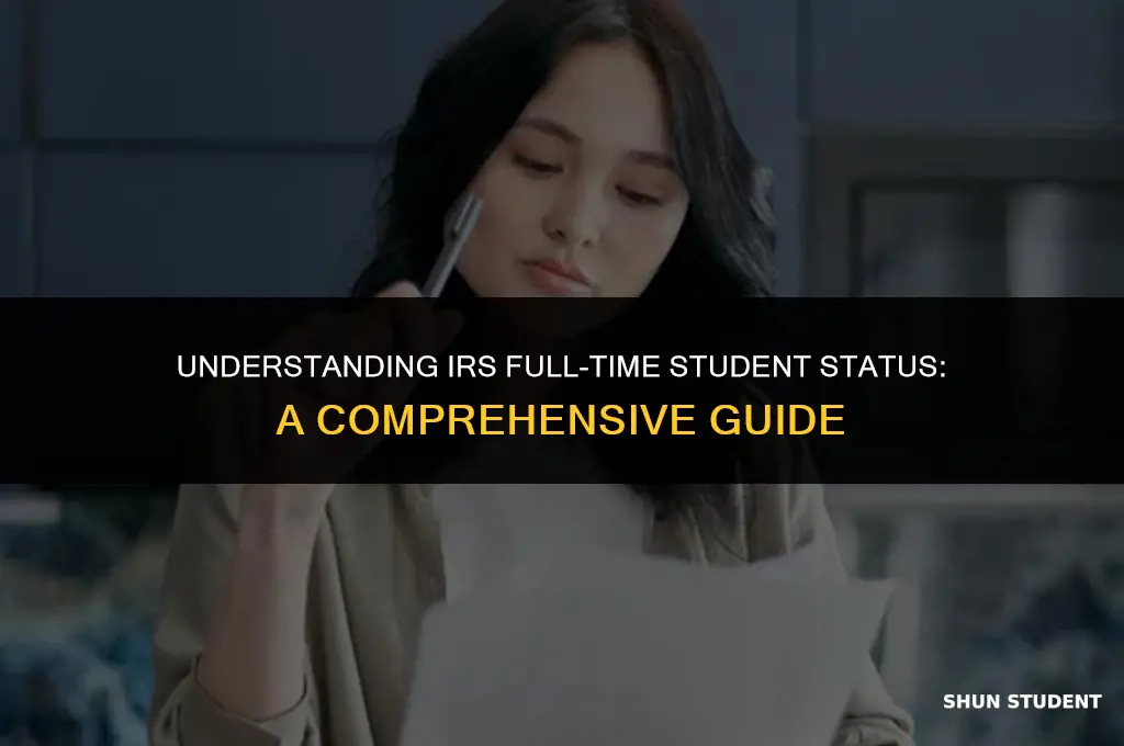 what is considered a full time student irs