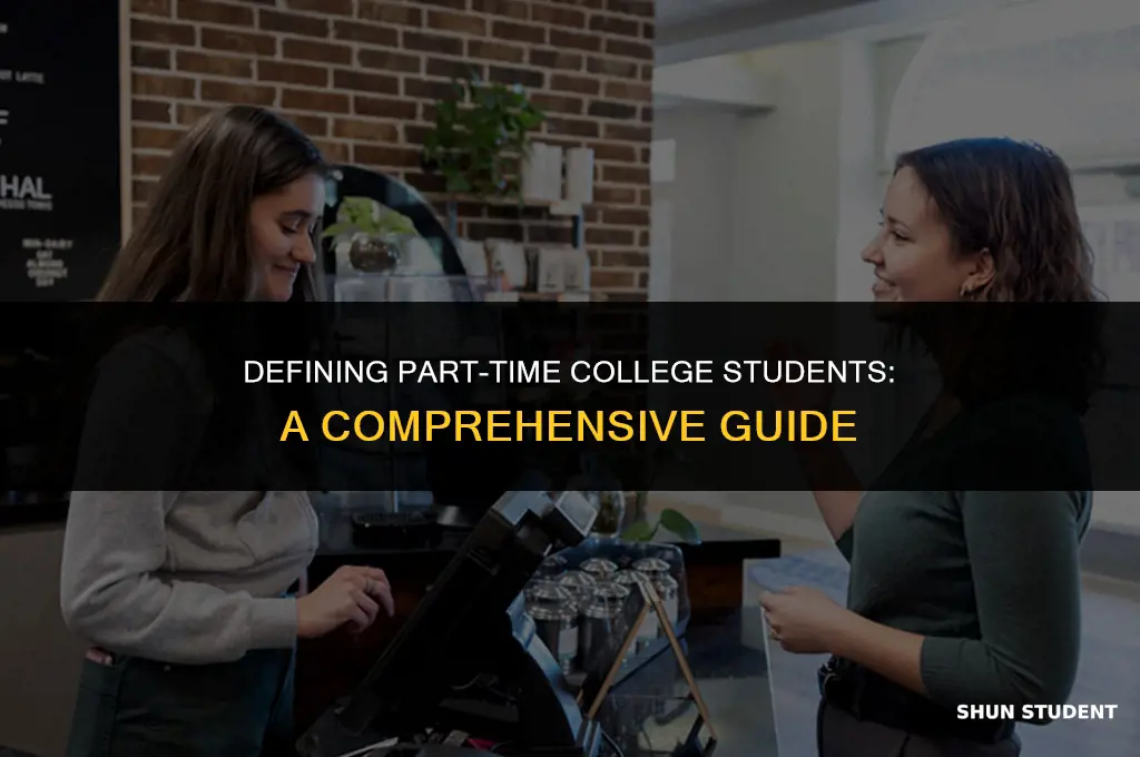 what is considered a half time college student