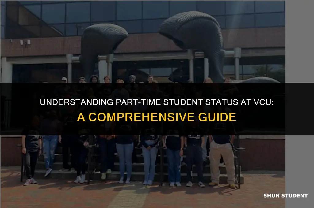 what is considered a part time student vcu