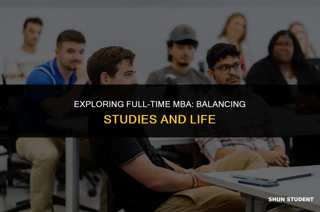 what is considered full time for mba student