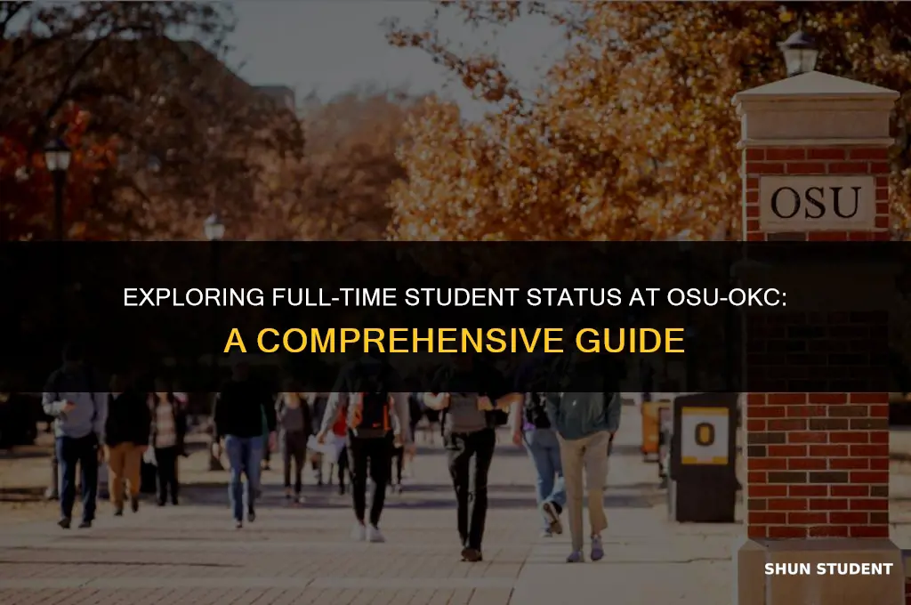 what is considered full time student at osu-okc