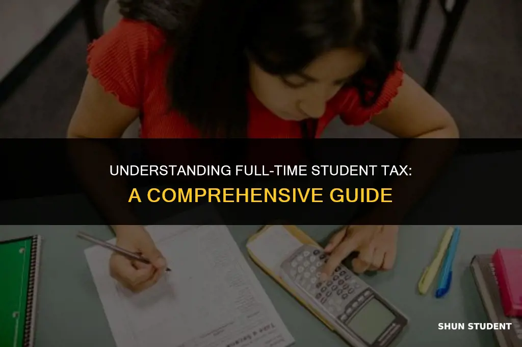 what is considered full time student tax