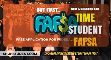 Understanding Half-Time Student Status for FAFSA: A Comprehensive Guide