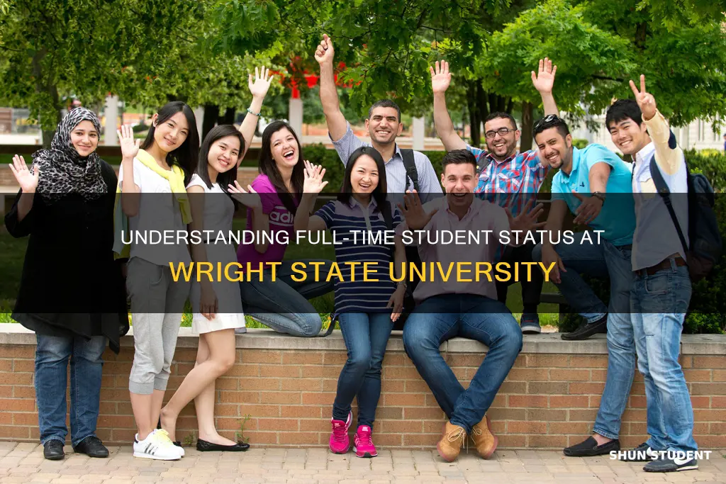 what is considred full time student wright state university