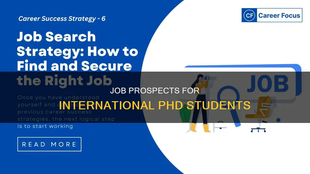 what is job opportunitites if your international student with phd
