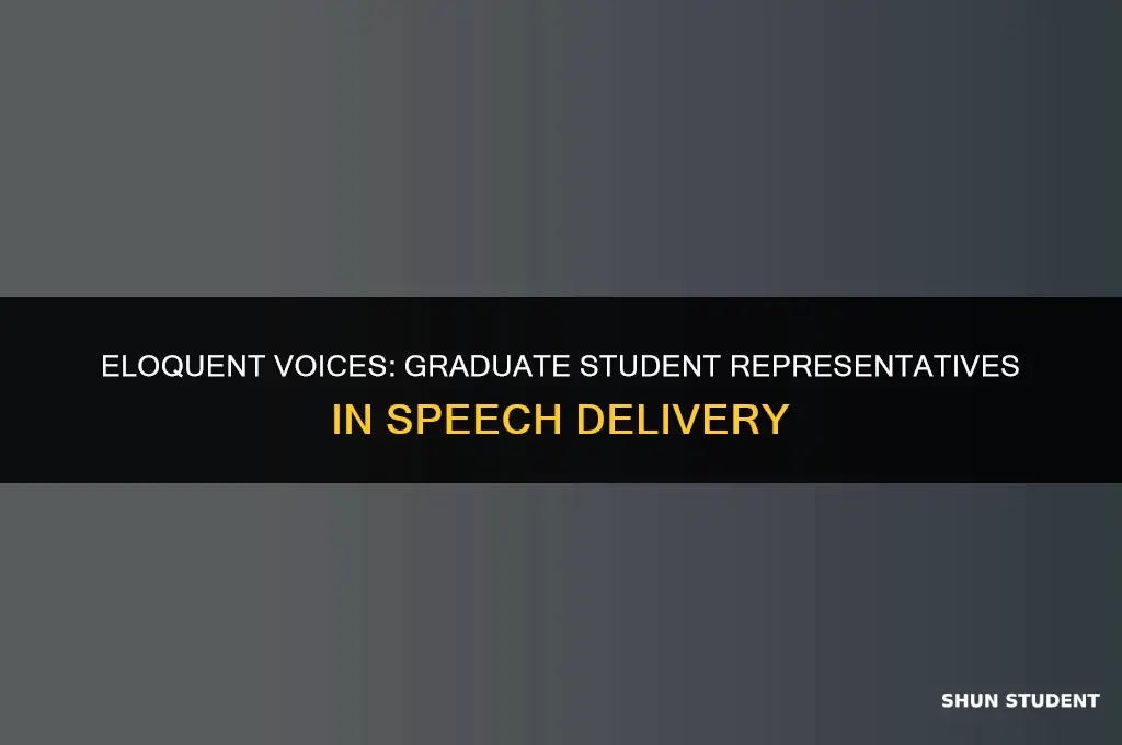 what is name for speech delivery graduate student representative