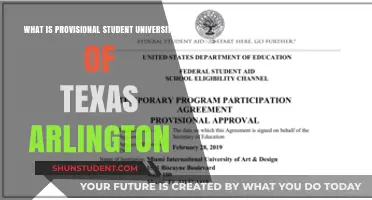 Provisional Admission: UTA's Pathway for Aspiring Students