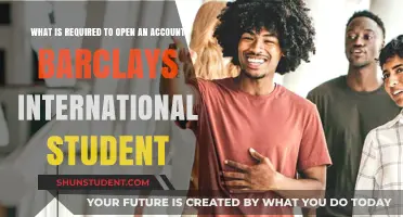 Opening a Barclays Account: Requirements for International Students