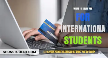 Understanding Sevis Fee: Cost and Importance for International Students