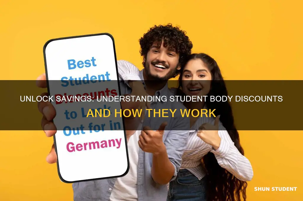 what is student body discounts