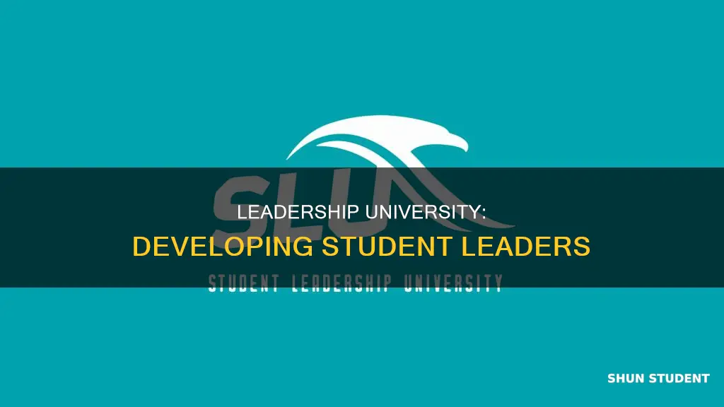what is student leadership university