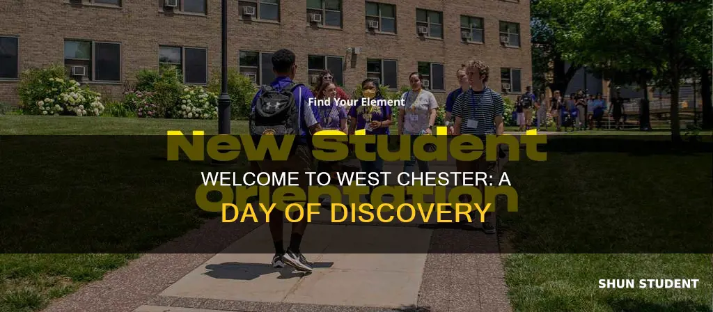 what is student orientation day like at west chester university