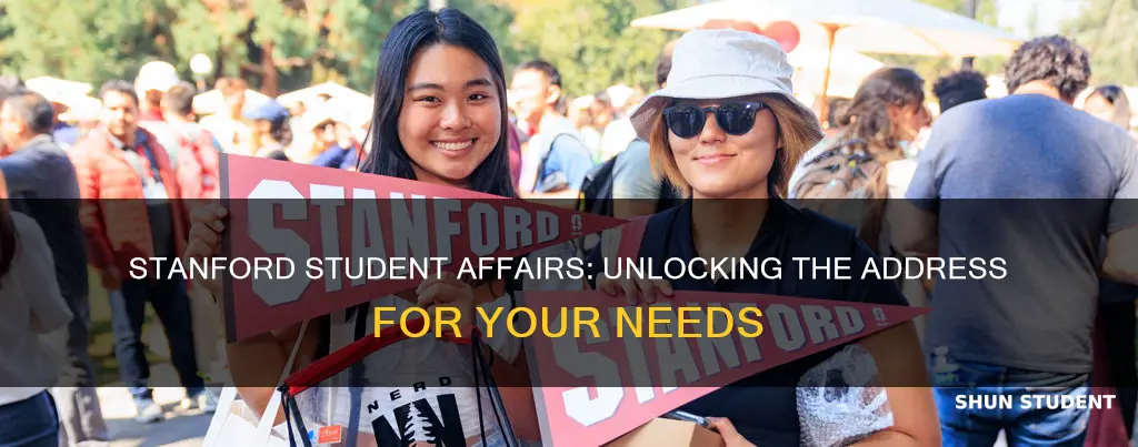 what is the address of stanford universities student affairs