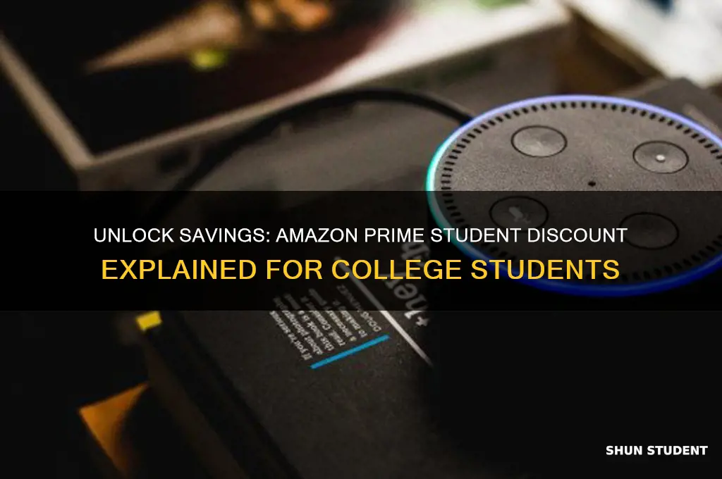 what is the amazon prime student discount