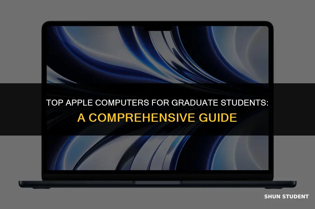 what is the best apple computer for graduate student
