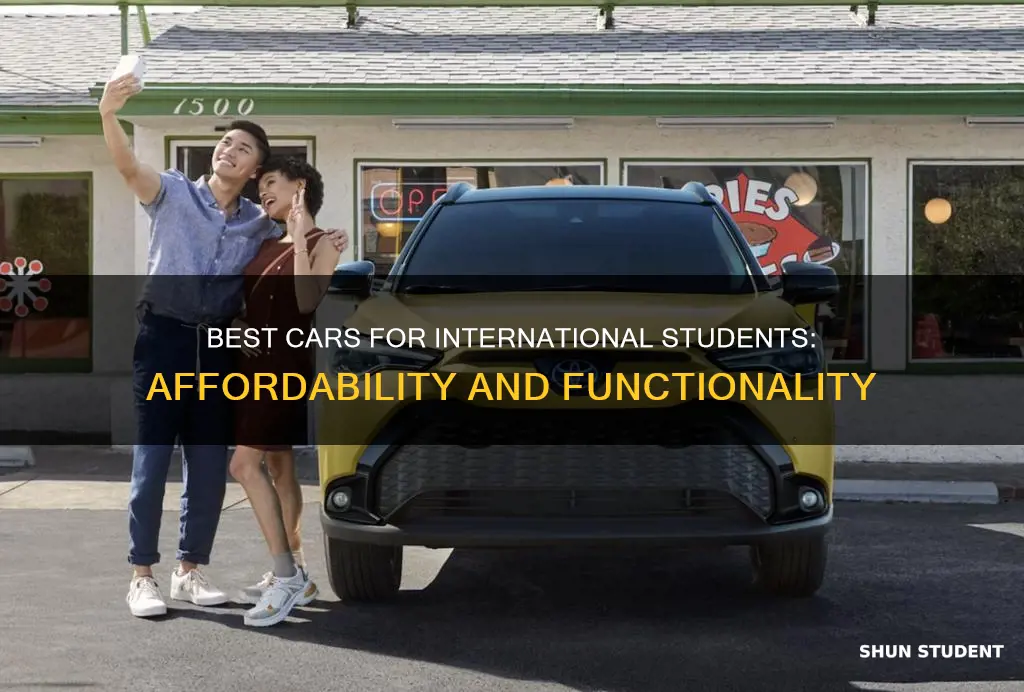what is the best car for international student