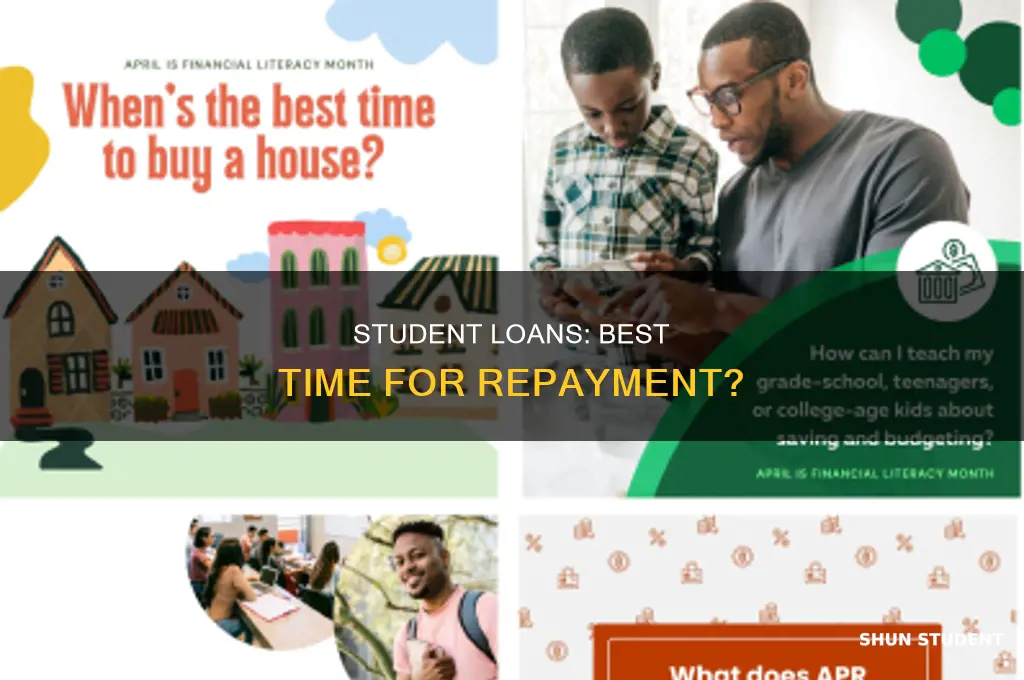 what is the best time to pay student loans