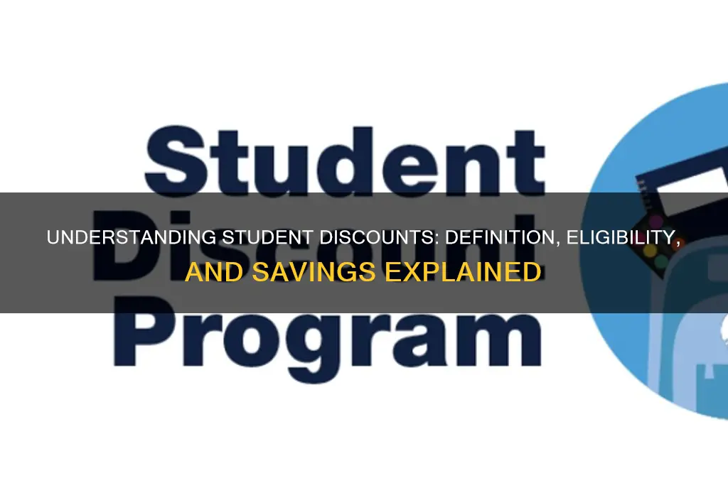 what is the definition of student discount