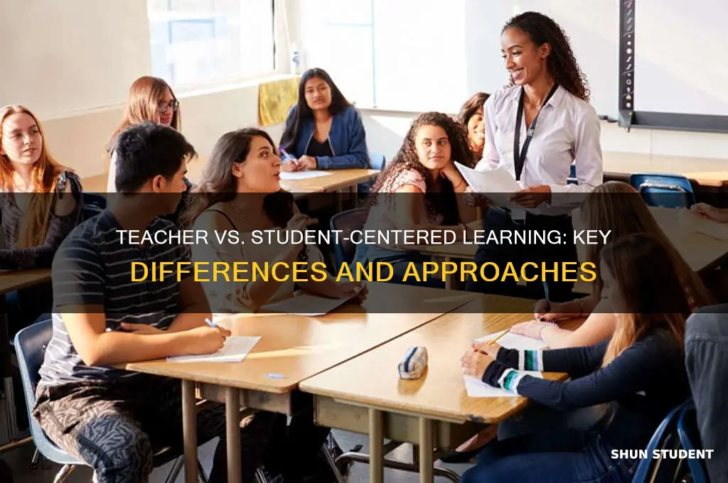 what is the difference between teacher and student center