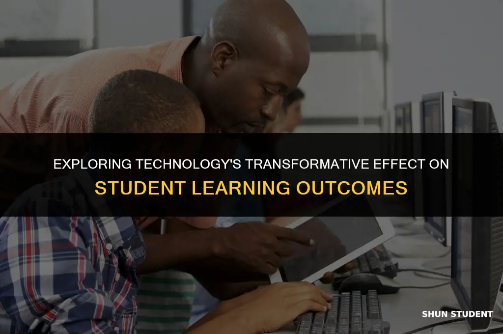what is the impact of technology on student learning