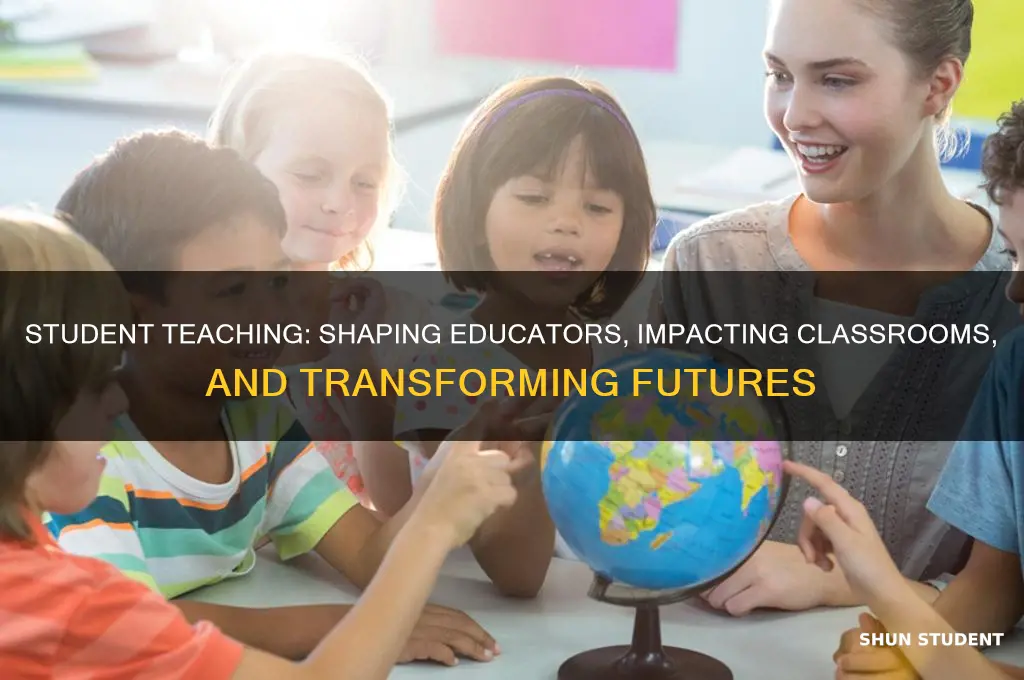 what is the point of student teaching