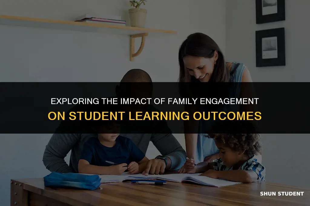 what is the relationship between family engagement and student learning