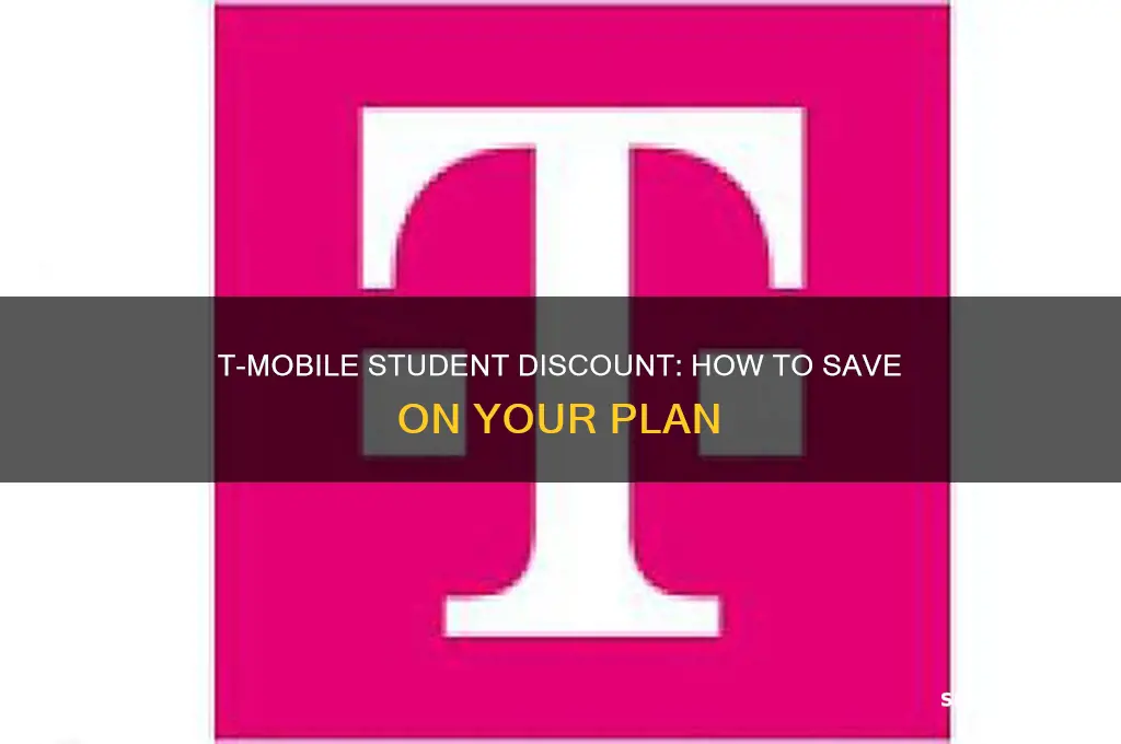 what is the t mobile student discount