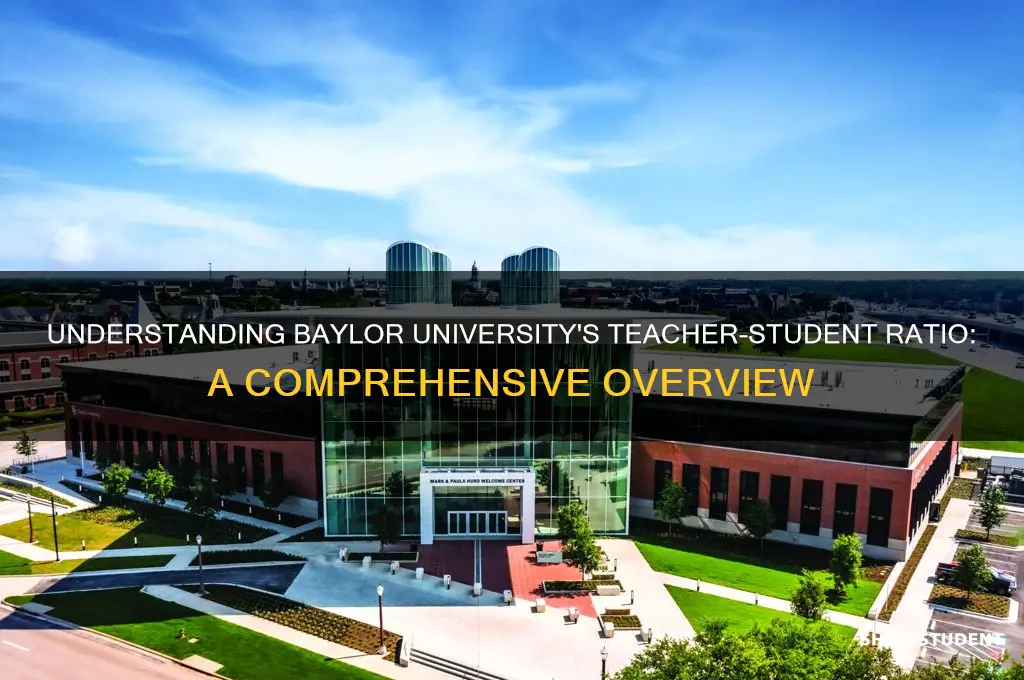 what is the teacher student ratio at baylor