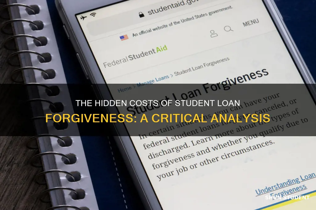 what is wrong with student loan forgiveness