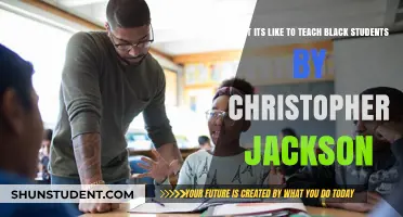 Teaching Black Students: Insights and Experiences by Christopher Jackson