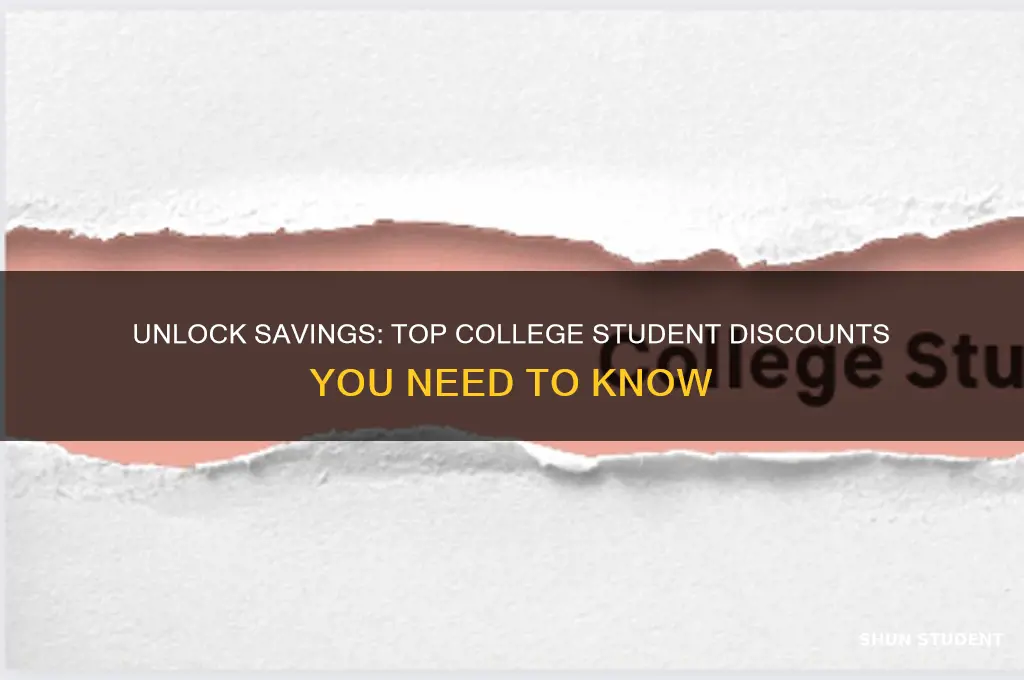 what kind of discounts do college students get