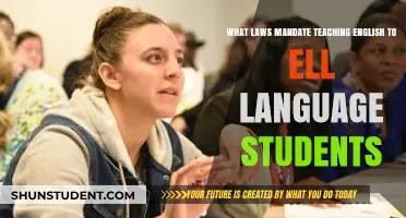 Legal Requirements for Teaching English to ELL Students in Schools