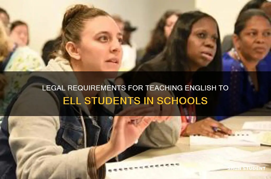 what laws mandate teaching english to ell language students