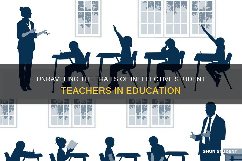what makes a bad student teacher