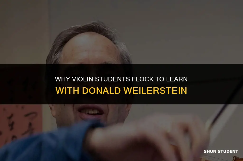 what makes violin students flock to learn with donald weilerstein