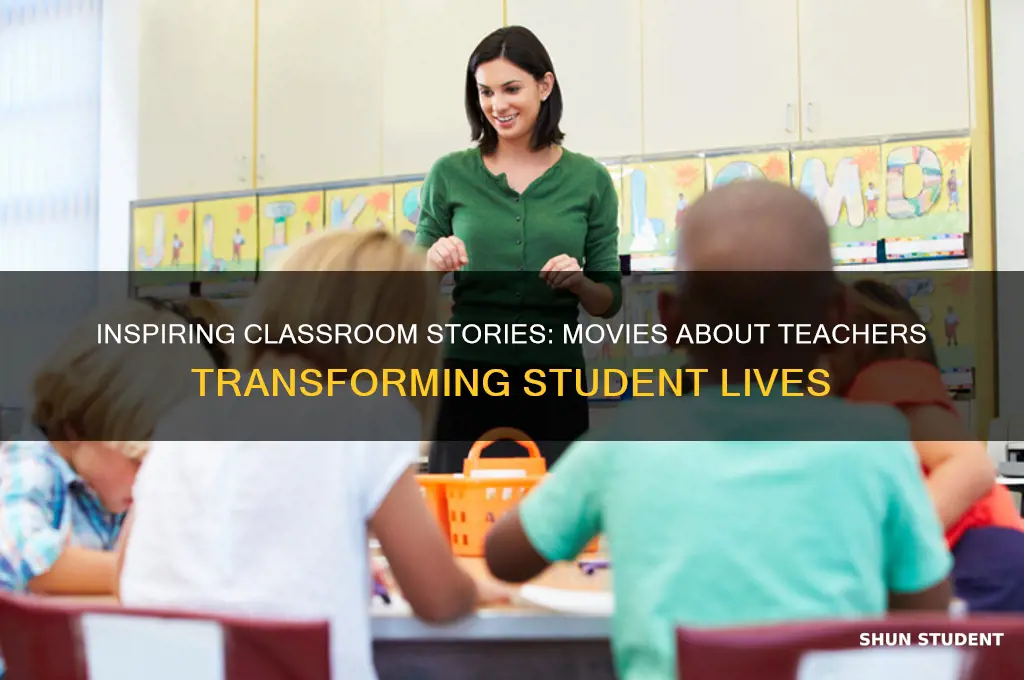 what movie is about a teacher who helps students